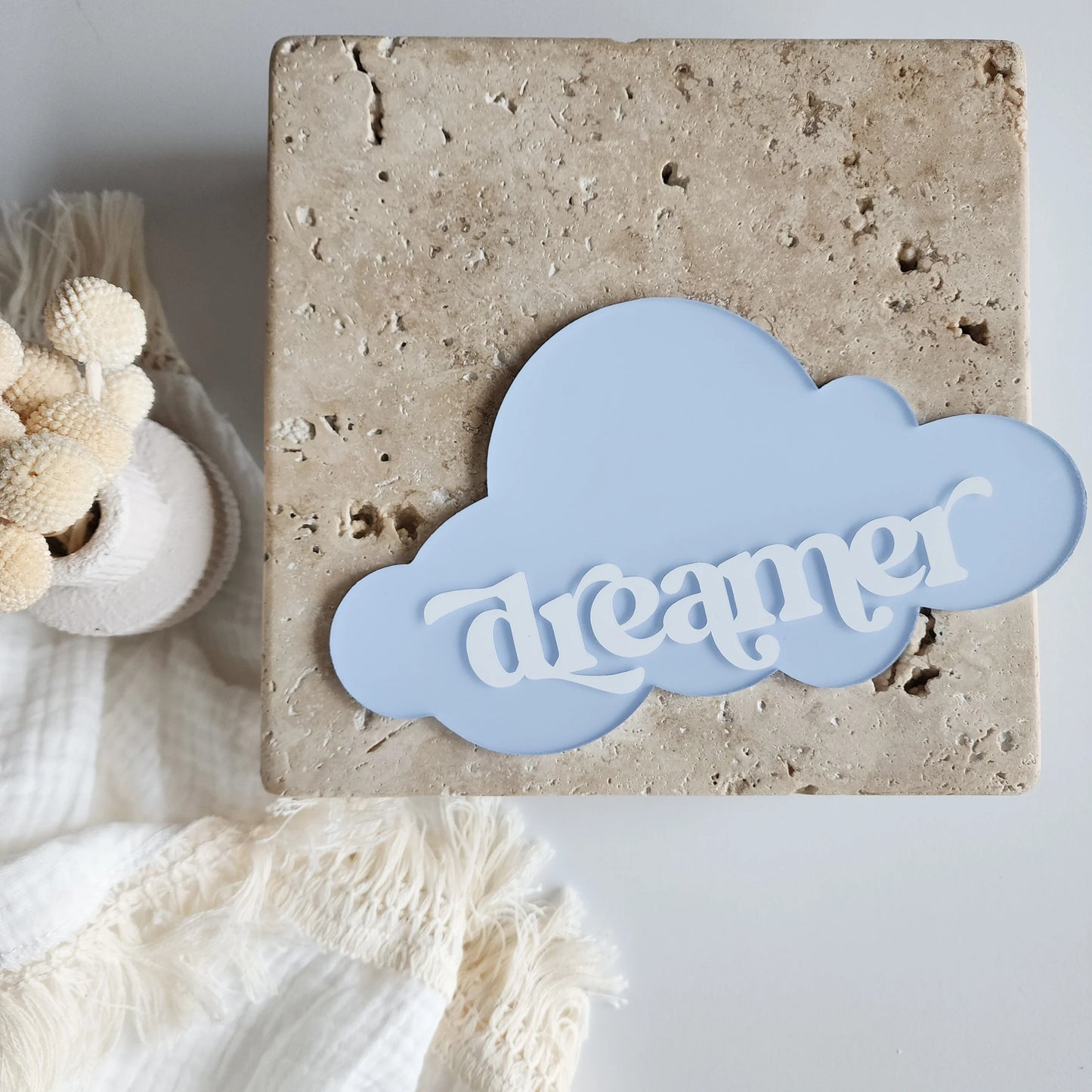 Hand-Painted Acrylic Cloud Quote Plaque ~ 'Dreamer'