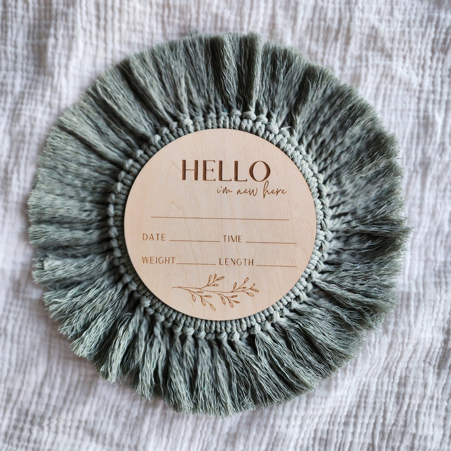 Boho Baby | Wooden Fringed Birth Announcement Disc - 'Hello, I'm New Here'